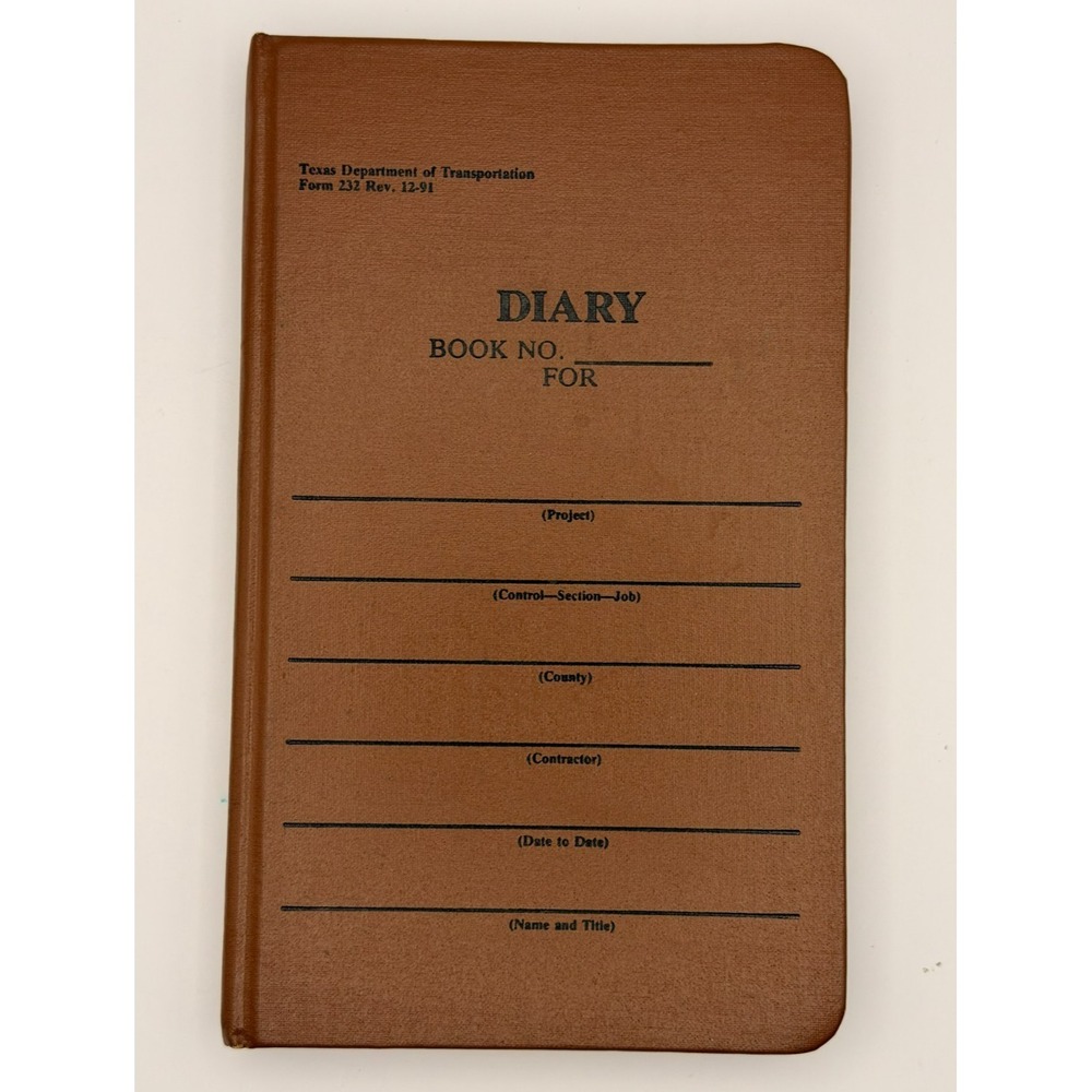 Vintage TxDOT Diary Book Form 232 Texas Dept Transportation Construction Log '91
